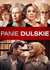 Panie Dulskie / Panie Dulskie