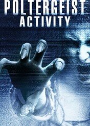 Poltergeist Activity / Poltergeist Activity