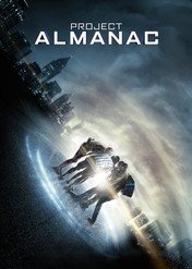 Projekt Almanach: Witajcie we wczoraj / Project Almanac