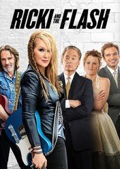 Nigdy nie jest za późno / Ricki and the Flash