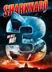 Rekinado 3: O rybia płetwa! / Sharknado 3: Oh Hell No!