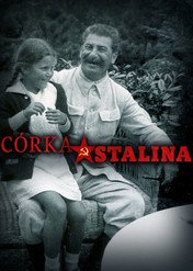 Córka Stalina / Stalins Tochter