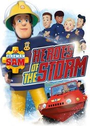Strażak Sam i bohaterowie burzy / Fireman Sam: Ultimate Heroes - The Movie
