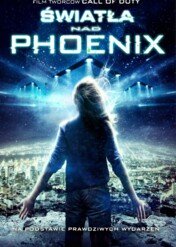 Światła nad Phoenix / The Phoenix incident