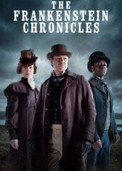 The Frankenstein Chronicles / The Frankenstein Chronicles
