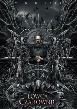 Łowca czarownic / The Last Witch Hunter