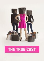 Moda – prawdziwe koszty / The True Cost