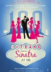 To Be Frank: Sinatra at 100 / To Be Frank: Sinatra at 100