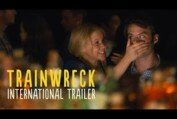 Trainwreck - Official International Trailer (Universal Pictures)