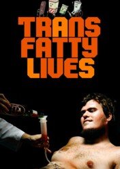 TransFatty Lives / TransFatty Lives