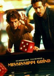 Urodzeni zwycięzcy / Mississippi Grind