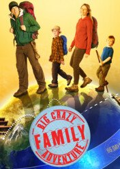 Wielka szalona rodzinna przygoda / Big Crazy Family Adventure