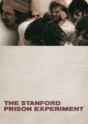 Więzienny eksperyment / The Stanford Prison Experiment