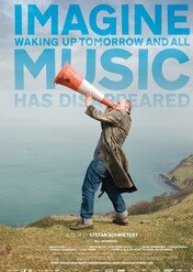 Wyobraź sobie świat bez muzyki / Imagine Waking Up Tomorrow and All Music Has Disappeared