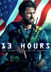 13 Godzin: Tajna misja w Bengazi / 13 Hours: The Secret Soldiers of Benghazi