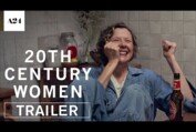 20th Century Women | Official Trailer HD | A24