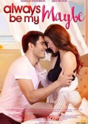 Always Be My Maybe / Always Be My Maybe