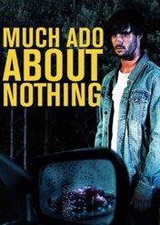 Much Ado About Nothing / Much Ado About Nothing