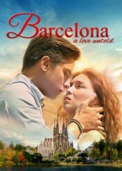 Barcelona: A Love Untold / Barcelona: A Love Untold