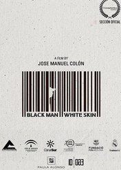 Black Man White Skin / Hombre Negro, Piel Blanca