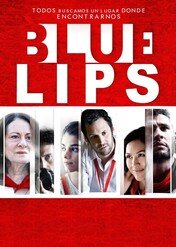 Blue Lips / Blue Lips