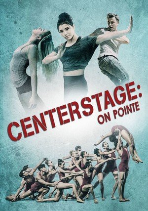 Światła sceny: życie na pointach / Center Stage: On Pointe