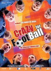 Crazy for Football: The Craziest World Cup / Crazy for Football: The Craziest World Cup