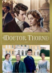 Doktor Thorne / Doctor Thorne