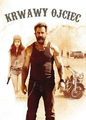 Dziedzictwo krwi / Blood Father