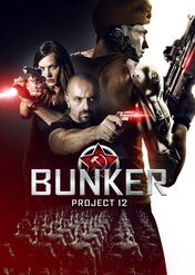 Eksperyment numer 12 / Bunker: Project 12