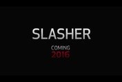 Slasher (TV Series) || 2016 || Trailer/Teaser