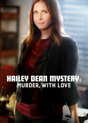 Zagadki Hailey Dean: Zbrodnia w afekcie / Hailey Dean Mystery: Murder, With Love