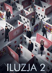 Iluzja 2 / Now You See Me 2