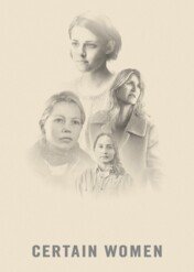 Kobiecy świat / Certain Women