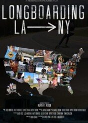 Longboarding LA to NY / Longboarding LA to NY