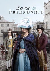 Przyjaźń czy kochanie? / Love & Friendship