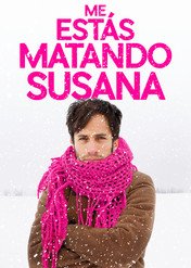 Susano, zabijasz mnie / You're Killing Me Susana