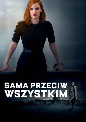 Sama przeciw wszystkim / Miss Sloane