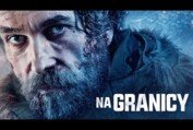 NA GRANICY - oficjalny zwiastun HD