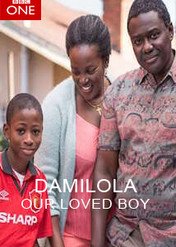 Nasz kochany Damilola / Damilola, Our Loved Boy