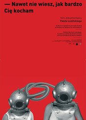 Nawet nie wiesz, jak bardzo Cię kocham / Nawet nie wiesz, jak bardzo Cię kocham