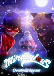 Odcinek świąteczny: Miraculous: Biedronka i Czarny Kot / Miraculous: Tales of Ladybug & Cat Noir