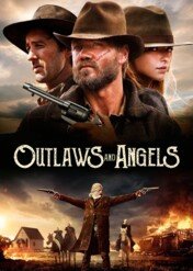 Bandyci i aniołki / Outlaws and Angels