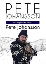 Pete Johansson: You Might Also Enjoy Pete Johansson / Pete Johansson: You Might Also Enjoy Pete Johansson