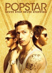 Gwiazdorskie życie / Popstar: Never Stop Never Stopping