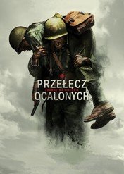 Przełęcz ocalonych / Hacksaw Ridge