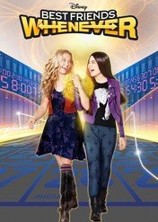 Przyjaciółki od czasu do czasu / Best Friends Whenever