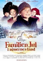 Rodzina Świątecznych w Krainie Elfów / Familien Jul I Nissernes Land