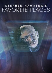 Stephen Hawking's Favorite Places / Stephen Hawking's Favorite Places
