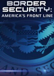 Straż graniczna: Usa / Border Security: America's Front Line